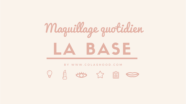 mini guide maquillage quotidien