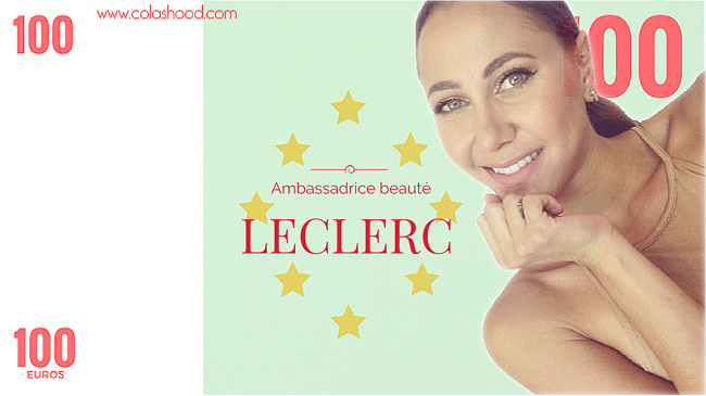 Ambassadrice beauté leclerc 100 euros
