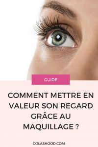 comment mettre en valeur ses yeux