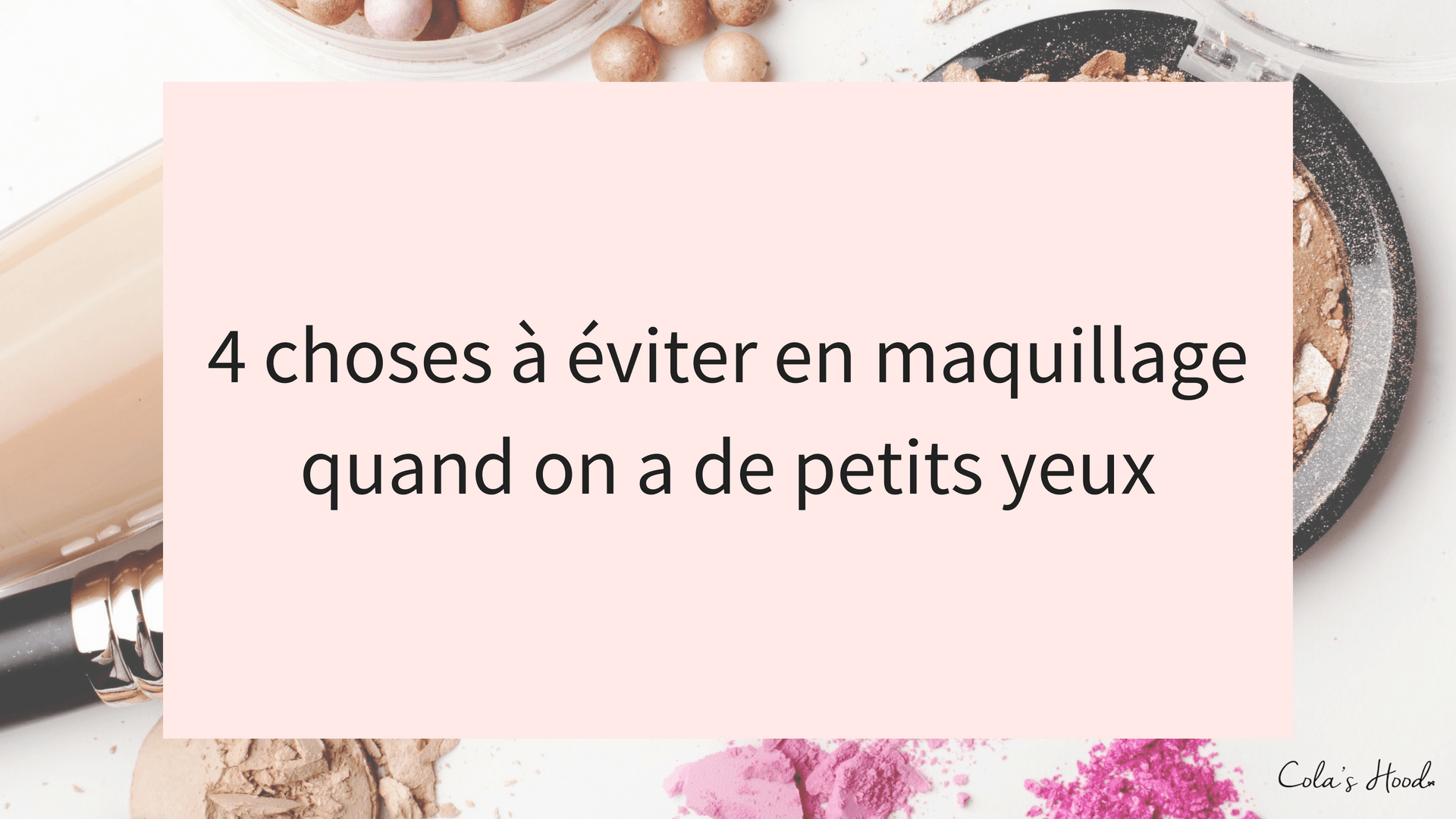 conseils maquillage petites yeux